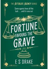 Fortune Favours the Grave: A brand-new delightful urban fantasy mystery set in London