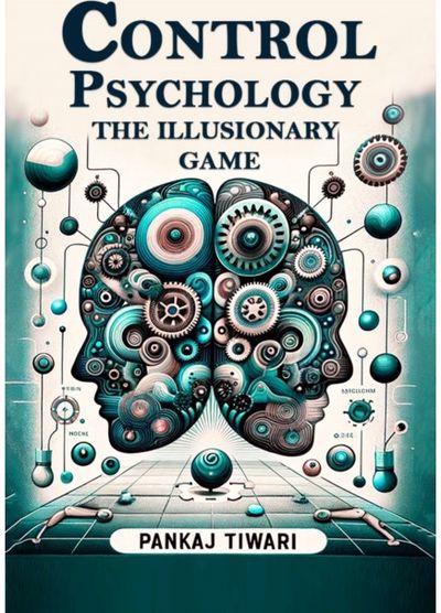 Control Psychology The Illusionary Game