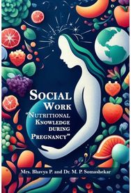 Social Work Nutritional Knowledge During Pregnancy”