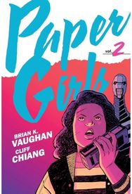 Paper Girls Backpack Edition Vol. 2