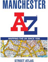 Manchester A-Z Street Atlas: Accurate Street Map for Easy Navigation