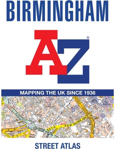 Birmingham A-Z Street Atlas: Accurate Street Map for Easy Navigation