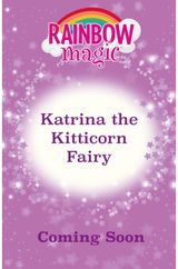 Rainbow Magic: Katrina the Kitticorn Fairy