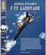 General Dynamics F111 Aardvark: Warplane 16