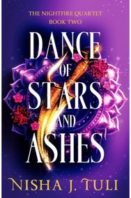Dance of Stars and Ashes: An enemies to lovers fantasy romance