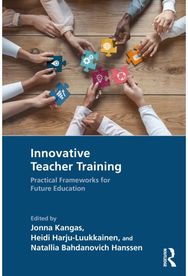 Innovative Teacher Training: Practical Frameworks for Future Education