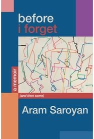 Before I Forget: A Memoir (and Then Some)