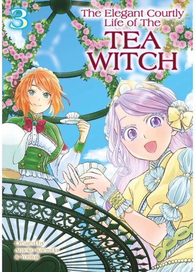 Elegant Courtly Life of the Tea Witch Vol.3