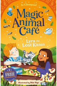 Magic Animal Cafe: Lyra the Lost Kitten