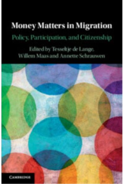 Money Matters in Migration: Policy, Participation, and Citizenship