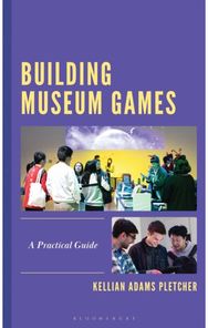 Building Museum Games: A Practical Guide