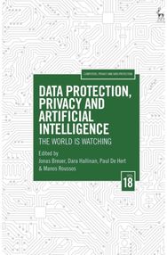Data Protection, Privacy and Artificial Intelligence, Volume 18: The World is Watching