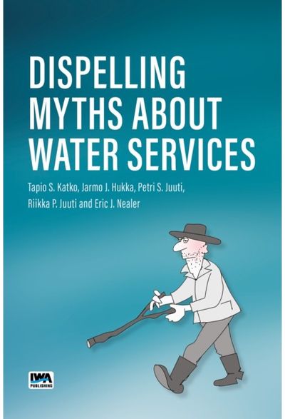 Dispelling Myths About Water Services