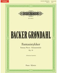 Fantasistykker (Fantasy Pieces) Op. 36