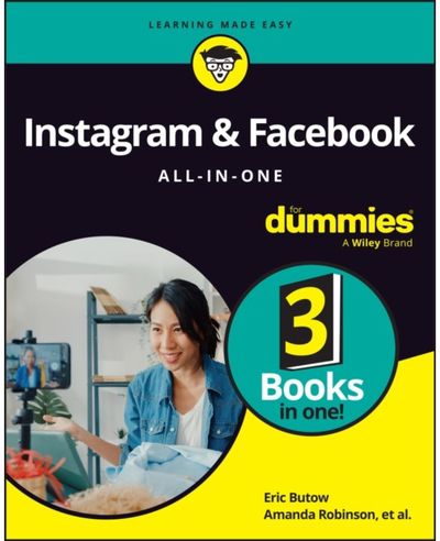 Instagram & Facebook All-in-One For Dummies