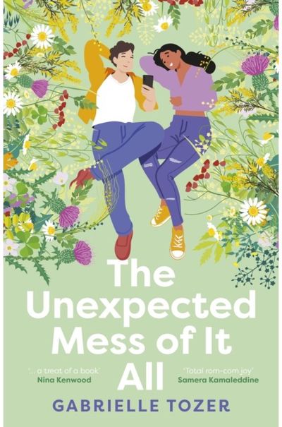 Unexpected Mess of It All: A romance YA for readers of NINA KENWOOD, JENNA GUILLAUME and WAI CHIM. Shortlisted for the 2025 ACT