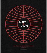 Maps on Vinyl: An Atlas of Album Cover Maps