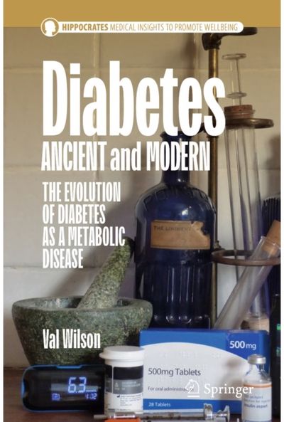 Diabetes Ancient and Modern: The Evolution of Diabetes as a Metabolic Disease