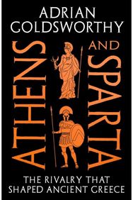Athens and Sparta: The Rivalry that Shaped Ancient Greece