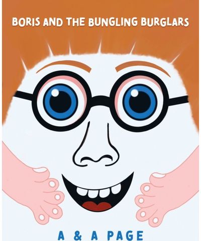 Boris and the Bungling Burglars