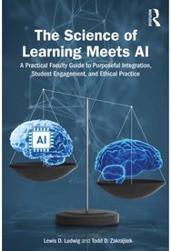Science of Learning Meets AI: A Practical Faculty Guide to Purposeful Integration, Student Engagement, and Ethical Practice