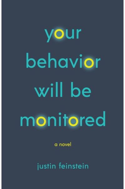 Your Behavior Will Be Monitored