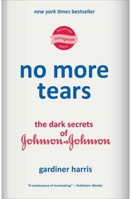 No More Tears: The Dark Secrets of Johnson & Johnson