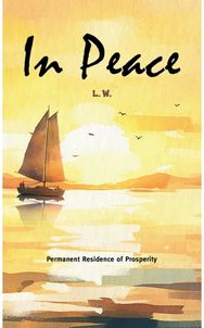 In Peace: Permanent Residence of Prosperity