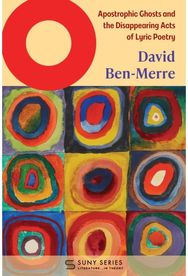 O: Apostrophic Ghosts and the Disappearing Acts of Lyric Poetry