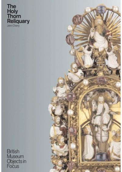 Holy Thorn Reliquary