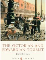Victorian and Edwardian Tourist