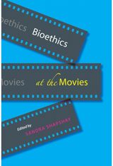 Bioethics at the Movies