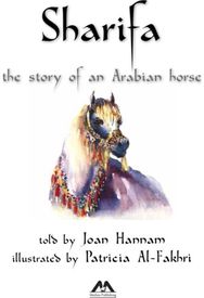 Sharifa: The Story of an Arabian Horse