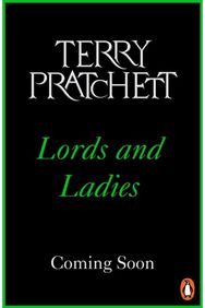 Lords And Ladies: (Discworld Novel 14)