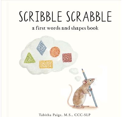 Scribble Scrabble: A Board Book of First Words and Shapes for Growing Minds (A Wishy Washy Sequel)