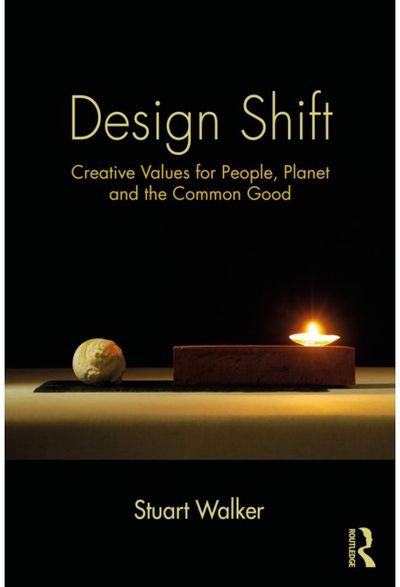 Design Shift: Creative Values for People, Planet, and the Common Good