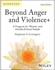 Beyond Anger and Violence+: A Program for Women and Gender-Diverse People Participant's Workbook, 2nd Edition