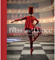 Bliss and Dance: Revelations on Stage