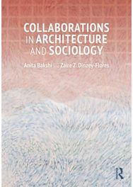 Collaborations in Architecture and Sociology