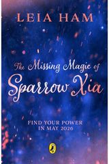 Missing Magic of Sparrow Xia