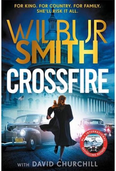 Crossfire: THE SUNDAY TIMES BESTSELLING THRILLER FOR 2025