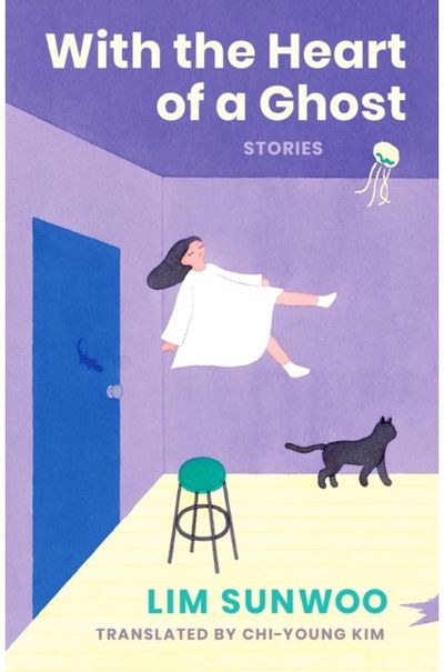 With the Heart of a Ghost: Stories