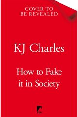 How to Fake It in Society