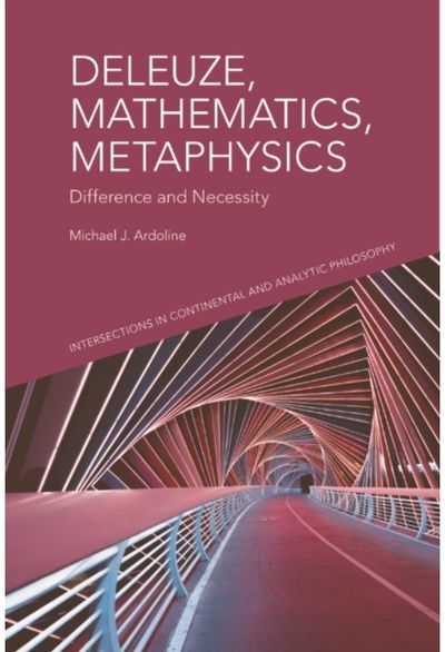 Deleuze, Mathematics, Metaphysics: Difference and Necessity