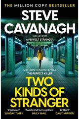 Two Kinds of Stranger: The new Eddie Flynn thriller from the Top Five Sunday Times bestseller