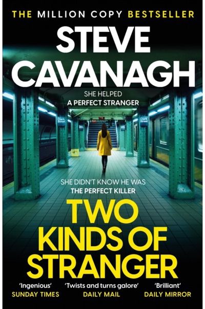 Two Kinds of Stranger: The new Eddie Flynn thriller from the Top Five Sunday Times bestseller