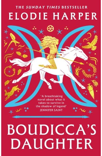 Boudiccas Daughter: THE INSTANT SUNDAY TIMES BESTSELLER