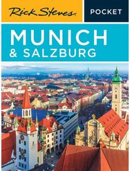 Rick Steves Pocket Munich & Salzburg (Fourth Edition)