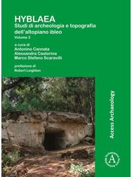 HYBLAEA: Studi di archeologia e topografia dell’altopiano ibleo: Volume 3