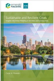 Sustainable and Resilient Cities: Insights into Urban Planning in US Cities and Communities